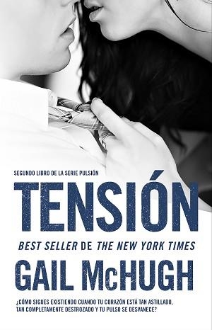 TENSION. PULSION 2 | 9788494415562 | MCHUGH,GAIL