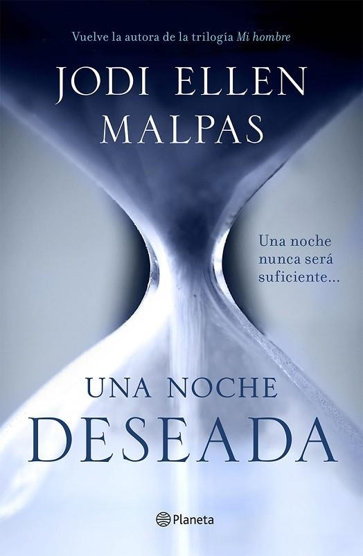 UNA NOCHE DESEADA. UNA NOCHE 1 | 9788408132288 | ELLEN MALPAS,JODI