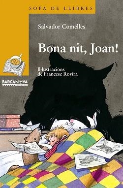 BONA NIT JOAN! | 9788448915698 | COMELLES,SALVADOR