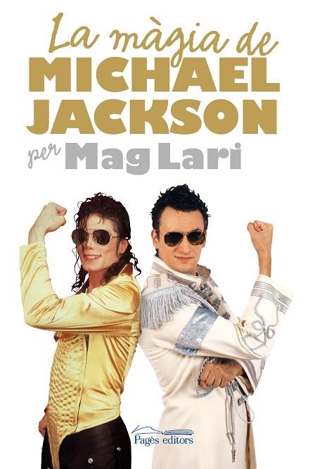 MAGIA DE MICHAEL JACKSON | 9788497798389 | MAG LARI