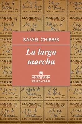 LARGA MARCHA | 9788433928344 | CHIRBES,RAFAEL