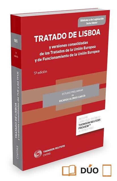 TRATADO DE LISBOA Y VERSIONES CONSOLIDADAS DE LOS TRATADOS DE LA UNION EUROPEA Y DE FUNCIONAMIENTO DE LA UNION EUROPEA | 9788490986691