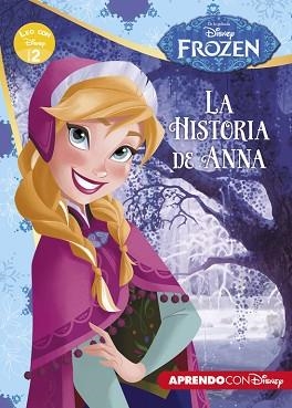 HISTORIA DE ANNA | 9788416548385 | DISNEY