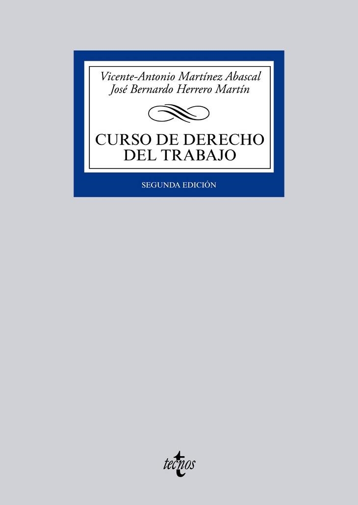 CURSO DE DERECHO DEL TRABAJO | 9788430959266 | MARTINEZ ABASCAL,VICENTE-ANTONIO HERRERO MARTIN,JOSE BERNARDO