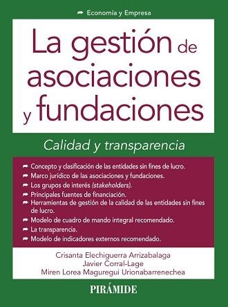 GESTION DE ASOCIACIONES Y FUNDACIONES | 9788436834239 | ELECHIGUERRA,CRISANTA CORRAL LAGE,JAVIER