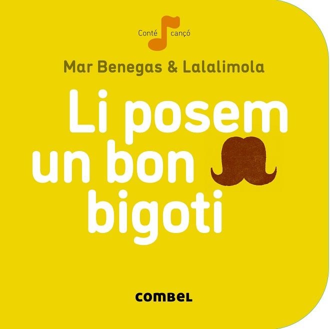 LI POSEM UN BON BIGOTI | 9788498259674 | BENEGAS,MAR LALALIMOLA