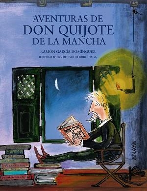 AVENTURAS DE DON QUIJOTE DE LA MANCHA | 9788467873511 | GARCIA DOMINGUEZ,RAMON