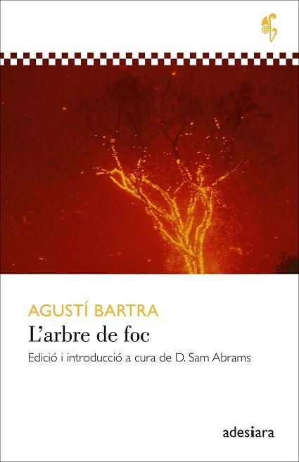 ARBRE DE FOC | 9788492405923 | BARTRA,AGUSTI