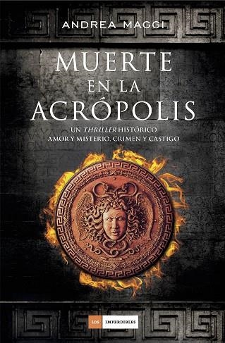 MUERTE EN LA ACROPOLIS | 9788415945925 | MAGGI,ANDREA