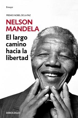 EL LARGO CAMINO HACIA LA LIBERTAD | 9788466332699 | MANDELA,NELSON (NOBEL DE LA PAZ 1993)