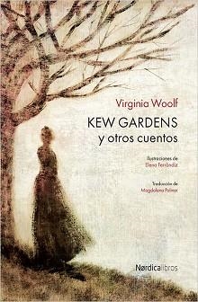 KEW GARDENS Y OTROS CUENTOS | 9788416440610 | WOOLF,VIRGINIA