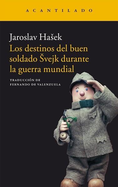 DESTINOS DEL BUEN SOLDADO SVEJK DURANTE LA GUERRA MUNDIAL | 9788416011902 | HASEK,JAROSLAV