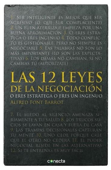 12 LEYES DE LA NEGOCIACION. O ERES ESTRATEGA O ERES INGENUO | 9788415431497 | FONT,ALFRED