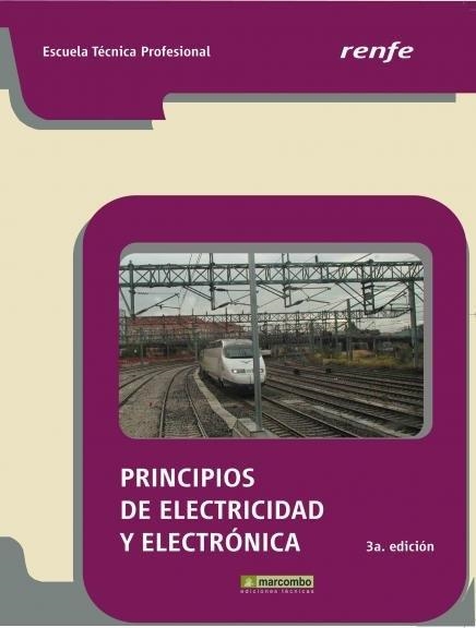 PRINCIPIOS DE ELECTRICIDAD Y ELECTRONICA RENFE | 9788426716309 | HERMOSA DONATE,ANTONIO