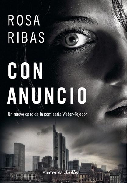 CON ANUNCIO (CASO COMISARIA WEBER-TEJEDOR) | 9788492819096 | RIBAS,ROSA