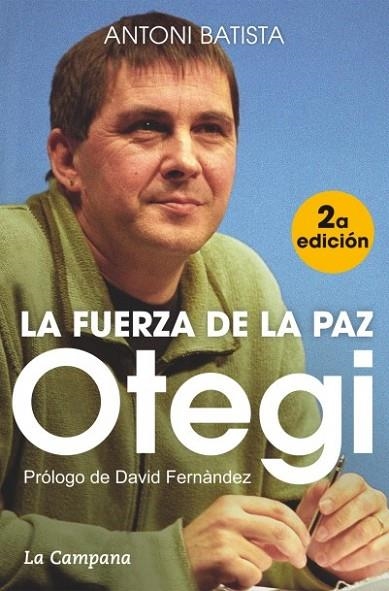 OTEGI LA FUERZA DE LA PAZ | 9788416457069 | BATISTA,ANTONI