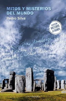 MITOS Y MISTERIOS DEL MUNDO | 9788492635566 | SILVA,PEDRO