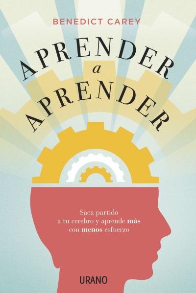 APRENDER A APRENDER | 9788479539078 | CAREY,BENEDICT