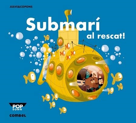 SUBMARI AL RESCAT | 9788498259933 | COPONS,JAUME JULVE,OSCAR