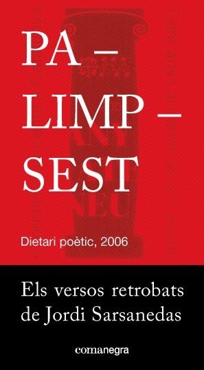 PALIMPSEST DIETARI POETIC 2006 VERSOS RETROBATS | 9788416605262 | SARSANEDAS,JORDI