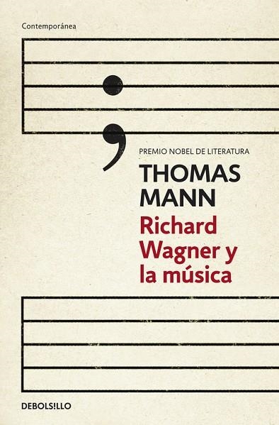 RICHARD WAGNER Y LA MUSICA | 9788490324240 | MANN,THOMAS