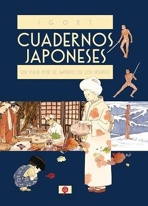 CUADERNOS JAPONESES UN VIAJE POR EL IMPERIO DE LOS SIGNOS | 9788416131228 | IGORT