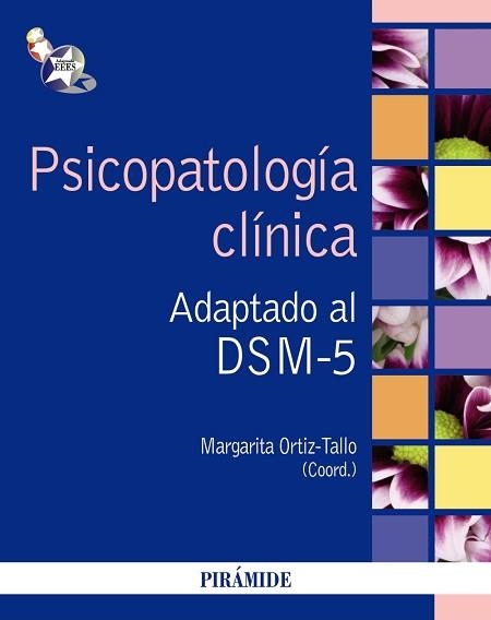 PSICOPATOLOGIA CLINICA. ADAPTADO AL DSM-5 | 9788436829419 | ORTIZ-TALLO,MARGARITA