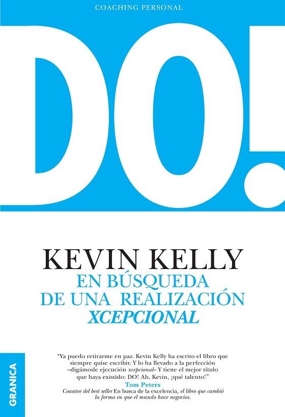 DO! EN BUSQUEDA DE UNA REALIZACION XCEPCIONAL | 9789506418533 | KELLY,KEVIN