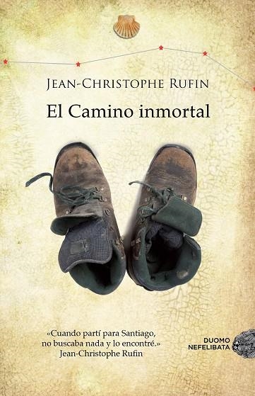 CAMINO INMORTAL | 9788415945291 | RUFIN,JEAN-CHRISTOPHE