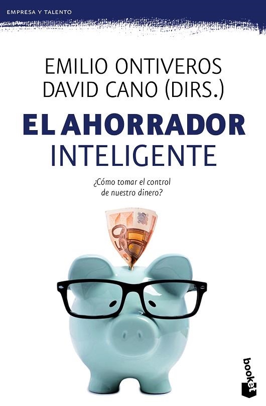 AHORRADOR INTELIGENTE | 9788467043396 | ONTIVEROS BAEZA,EMILIO CANO,DAVID