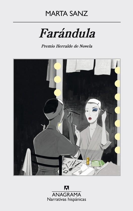 FARANDULA. PREMIO HERRALDE DE NOVELA | 9788433998002 | SANZ,MARTA