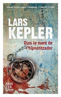 DINS LA MENT DE L´HIPNOTITZADOR | 9788415645825 | KEPLER,LARS