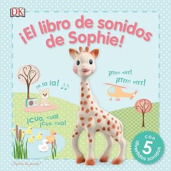 LIBRO DE SONIDOS DE SOPHIE | 9780241254981 | VARIOS AUTORES