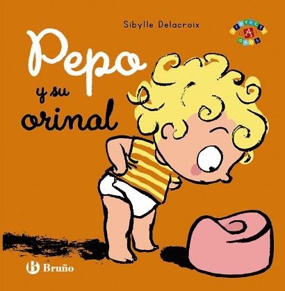 PEPO Y SU ORINAL | 9788469604892 | DELACROIX,SIBYLLE