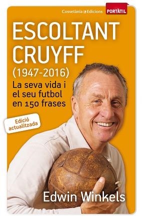 ESCOLTANT CRUYFF (1947-2016) | 9788490344880 | WINKELS,EDWIN