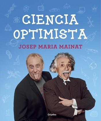 CIENCIA OPTIMISTA  -- CASTELLA | 9788425353048 | MAINAT,JOSEP Mª