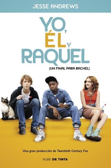 YO EL Y RAQUEL (UN FINAL PARA RAQUEL) | 9788415594833 | ANDREWS,JESSE