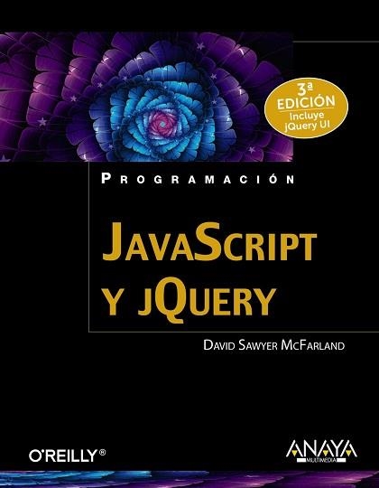 JAVASCRIPT Y JQUERY | 9788441537453 | SAWYER MCFARLAND,DAVID