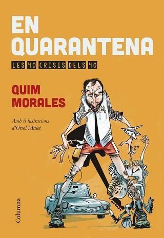 EN QUARENTENA LES 40 CRISIS DELS 40 | 9788466419567 | MALET,ORIOL MORALES,QUIM