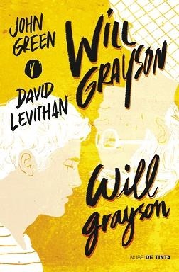 WILL GRAYSON WILL GRAYSON | 9788415594482 | LEVITHAN,DAVID GREEN,JOHN