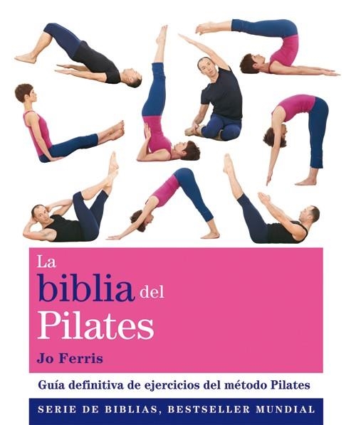 BIBLIA DEL PILATES | 9788484454625 | FERRIS,JOSE LUIS