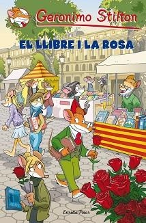 LLIBRE I LA ROSA | 9788499327624 | STILTON,GERONIMO