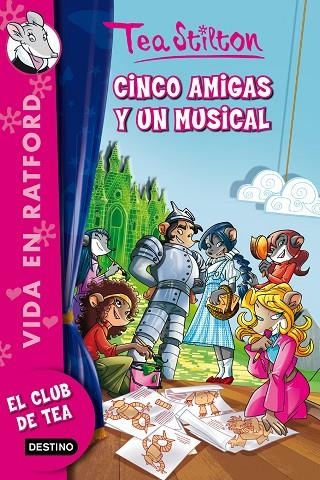 CINCO AMIGAS Y UN MUSICAL | 9788408013631 | STILTON,TEA