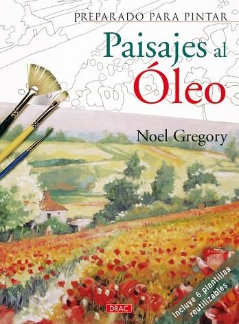 PAISAJES AL OLEO | 9788498741704 | GREGORY,NOEL