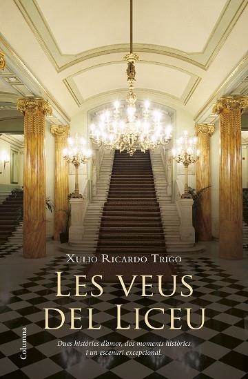 VEUS DEL LICEU | 9788466417457 | TRIGO,XULIO RICARDO