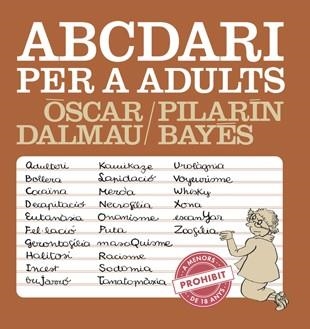 ABECEDARI PER A ADULTS | 9788494386039 | BAYES,PILARIN DALMAU,OSCAR