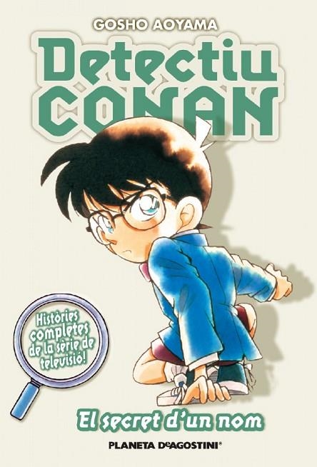 DETECTIU CONAN Nº 7/10 EL SECRET D,UN NOM | 9788467458619 | AOYAMA,GOSHO