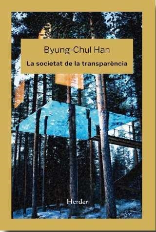 SOCIETAT DE LA TRANSPARENCIA | 9788425436789 | BYUNG-CHUL, HAN