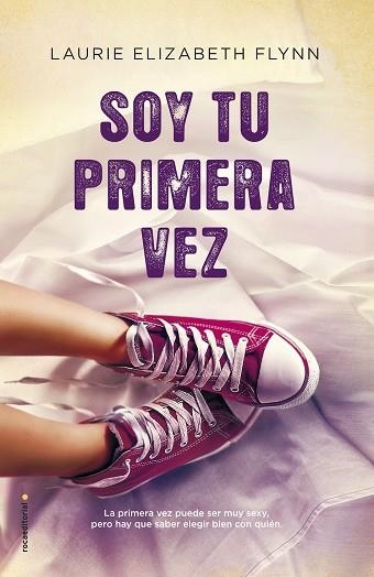 SOY TU PRIMERA VEZ | 9788416498246 | FLYNN,LAURIE ELIZABETH