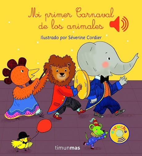 MI PRIMER CARNAVAL DE LOS ANIMALES | 9788408147787 | CORDIER,SEVERINE